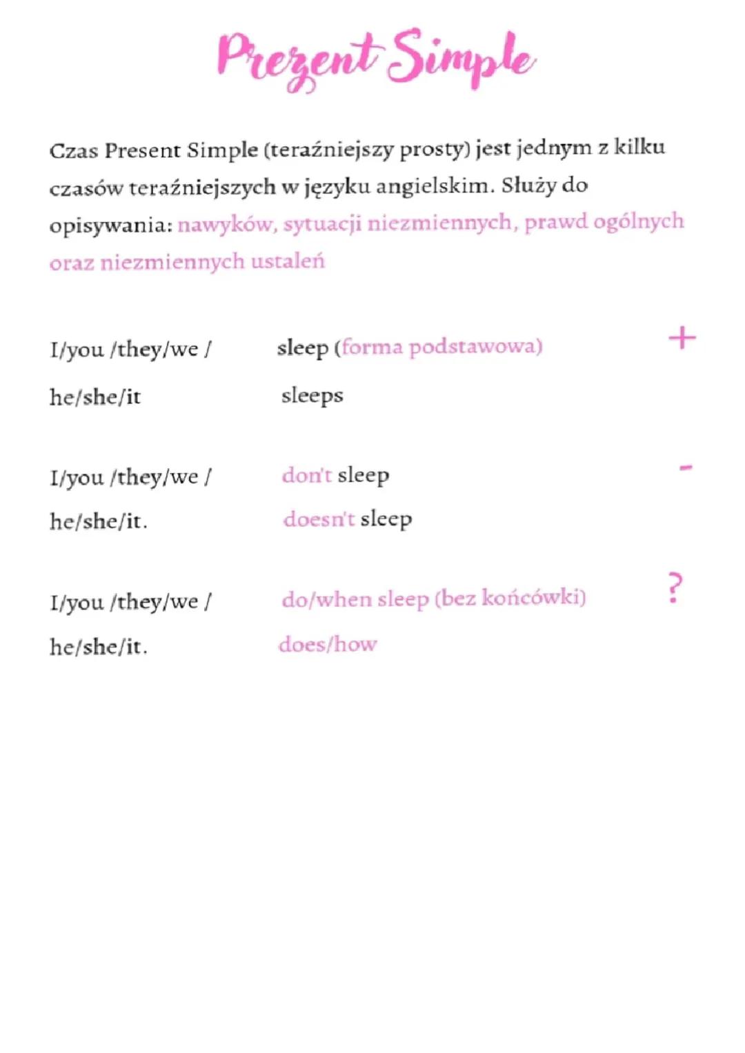 Prezent Simple
Czas Present Simple (teraźniejszy prosty) jest jednym z kilku
czasów teraźniejszych w języku angielskim. Służy do
opisywania: