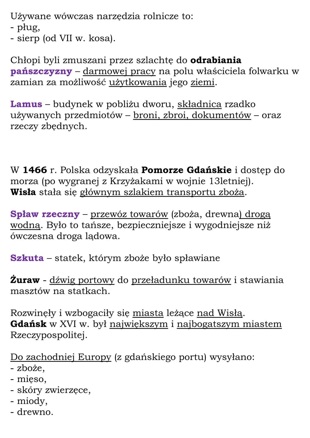 # W folwarku
## szlacheckim
### Κ1 6, ΝΕ
1466 odzyskanie Pomorza Gdańskiego
1496 - ustanowienie statutów piotrkowskich
W XV w. w Europie n