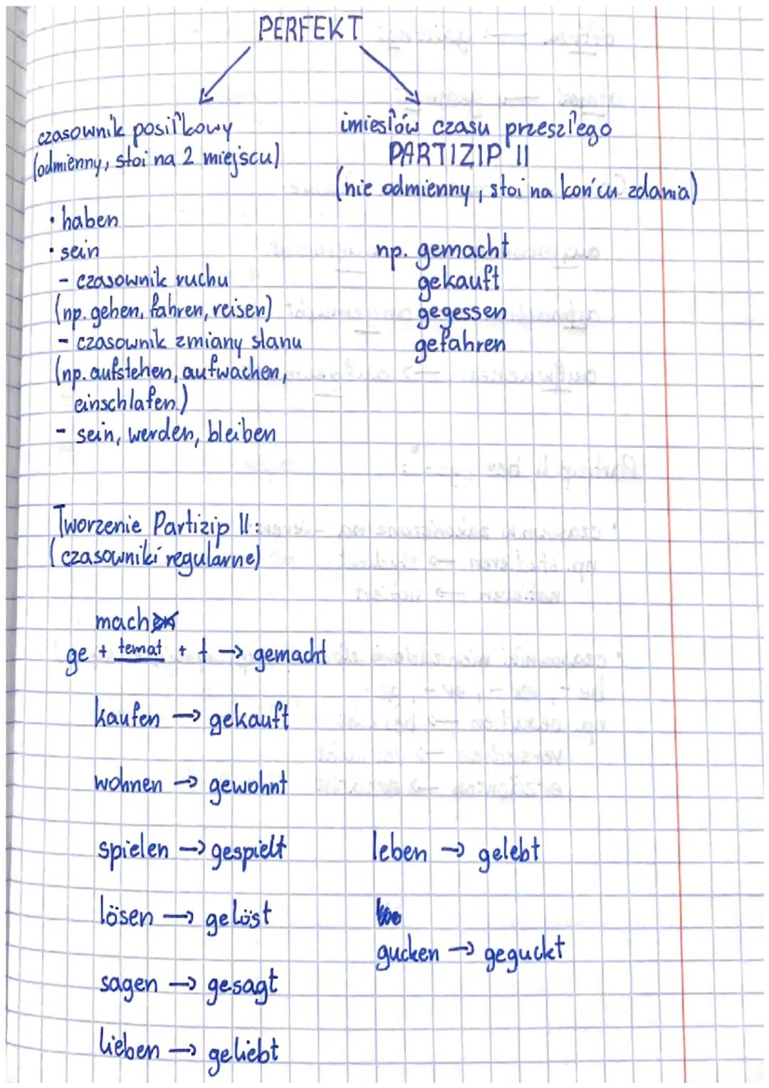 # PERFEKT
czasownik posilkowy
(odmienny, stoi na 2 miejscu)
* haben
* sein
* czasownik ruchu
(np. gehen, fahren, reisen)
* cza