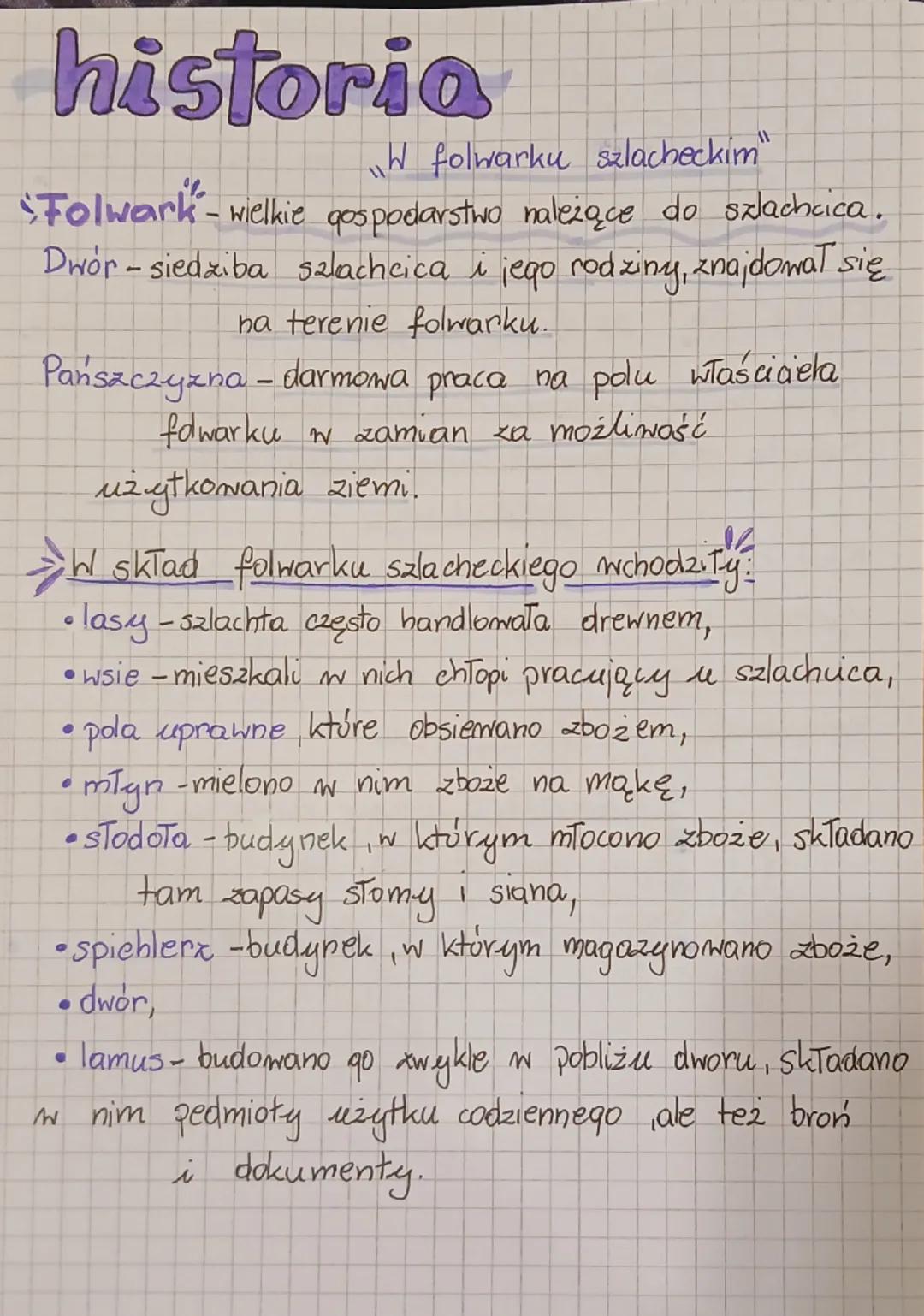 historia
W folwarku szlacheckim"
"Folwark-wielkie gospodarstwo należące do szlachcica.
Dwór - siedziba szlachcica i jego rodziny, znajdował