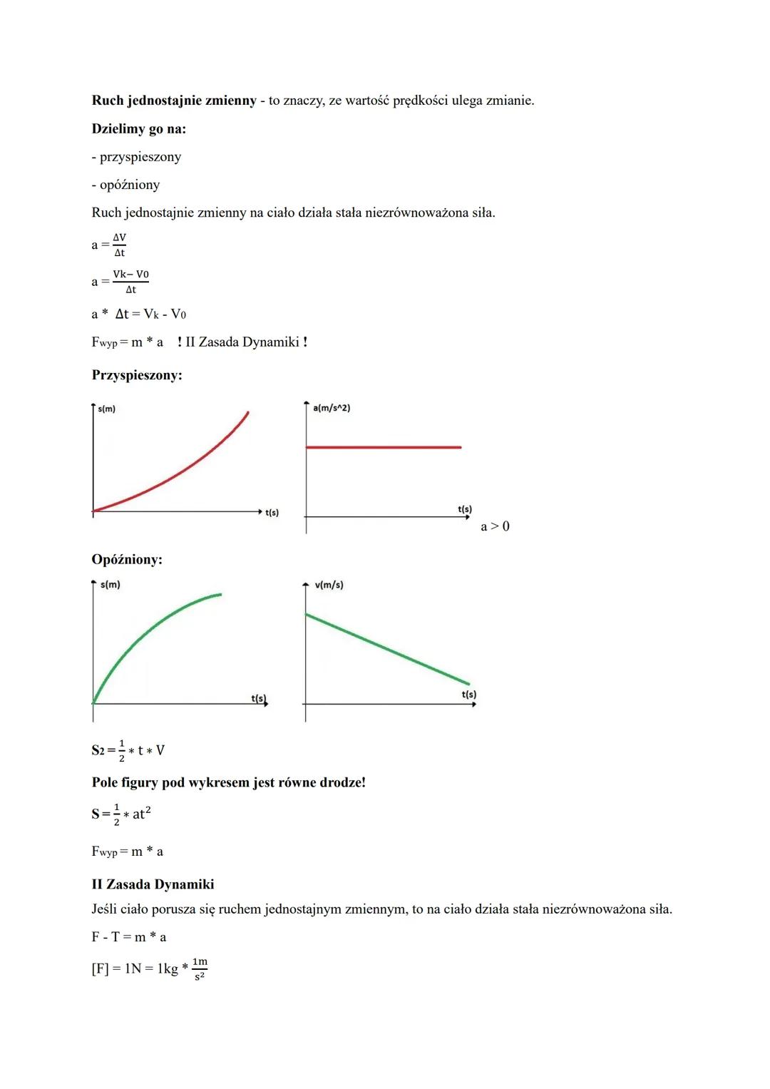 Ruch jednostajnie zmienny - to znaczy, ze wartość prędkości ulega zmianie.
Dzielimy go na:
- przyspieszony
- opóźniony
Ruch jednostajnie zmi