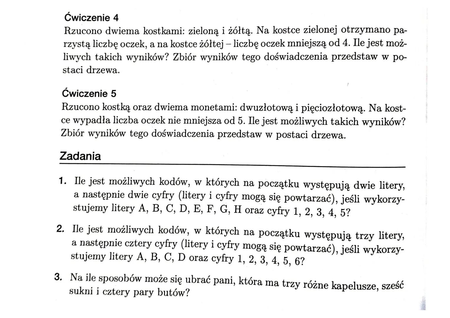 4.1. REGULA MNOŻENIA
Reguta mnożenia
Jeżeli pewien wybór polega
decyzję moxina podjąć
ma kn sposobów, to takiego wyboru mozina dokonać
Zadan