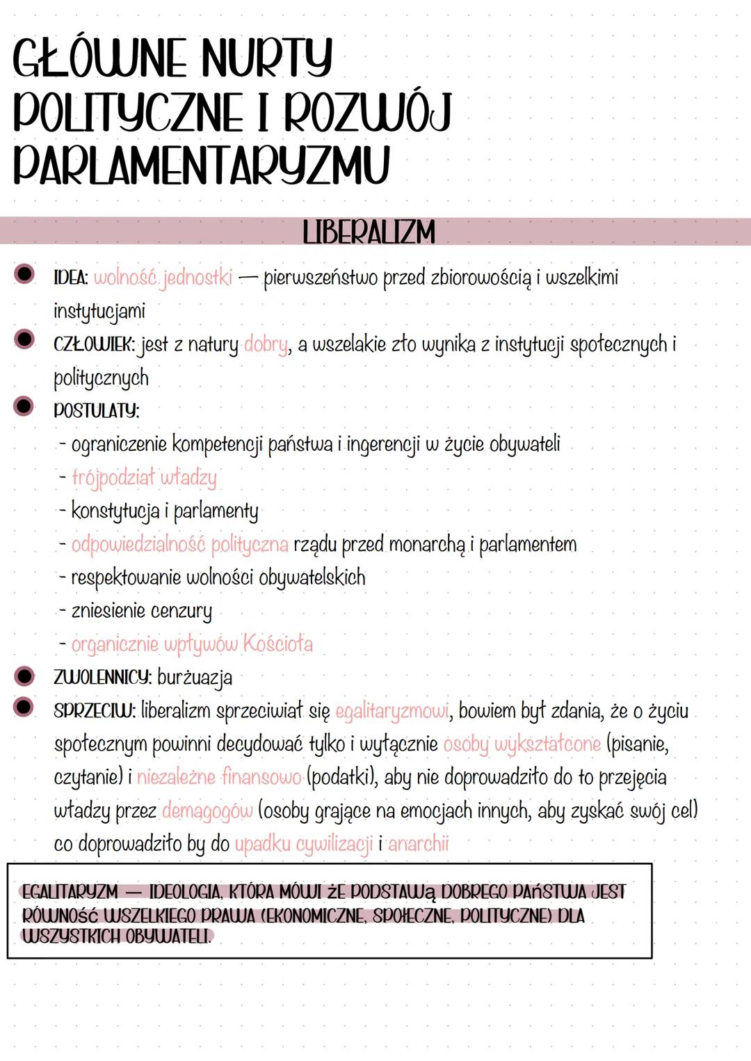 # GŁÓWNE NURTY
# POLITYCZNE I ROZWÓJ
# PARLAMENTARYZMU
## LIBERALIZM
- IDEA: wolność jednostki - pierwszeństwo przed zbiorowością i wszelk