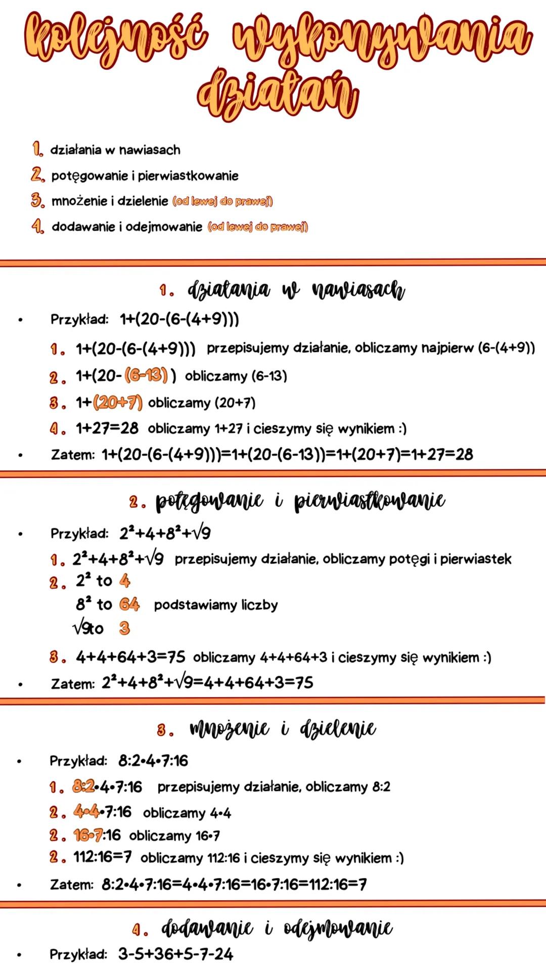 ●
kolejność Wykonyulania
działan
1 działania w nawiasach
2. potęgowanie i pierwiastkowanie
3. mnożenie i dzielenie (od lewej do prawej)
4. d