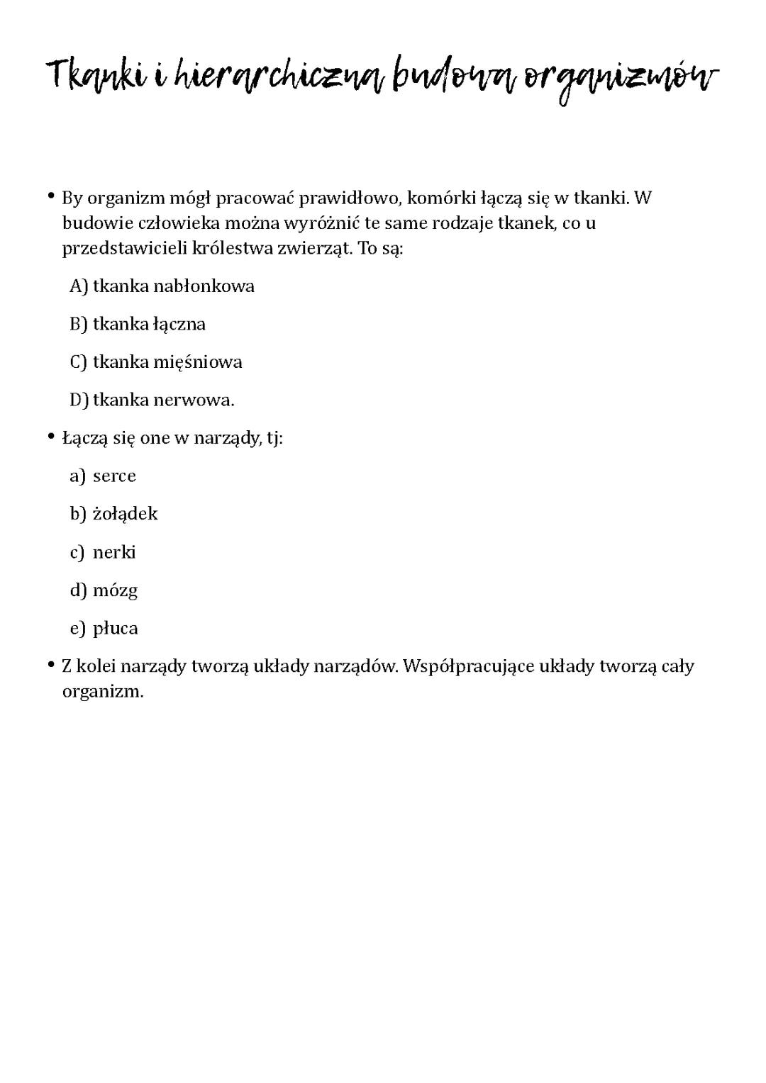 Tkanki i hierarchiczna budowa organizmów - klasa 7/2lo