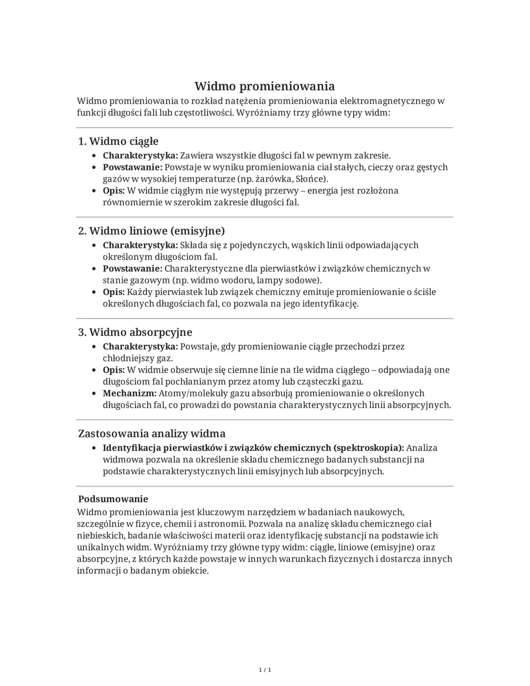 # Widmo promieniowania
Widmo promieniowania to rozkład natężenia promieniowania elektromagnetycznego w
funkcji długości fali lub częstotliw