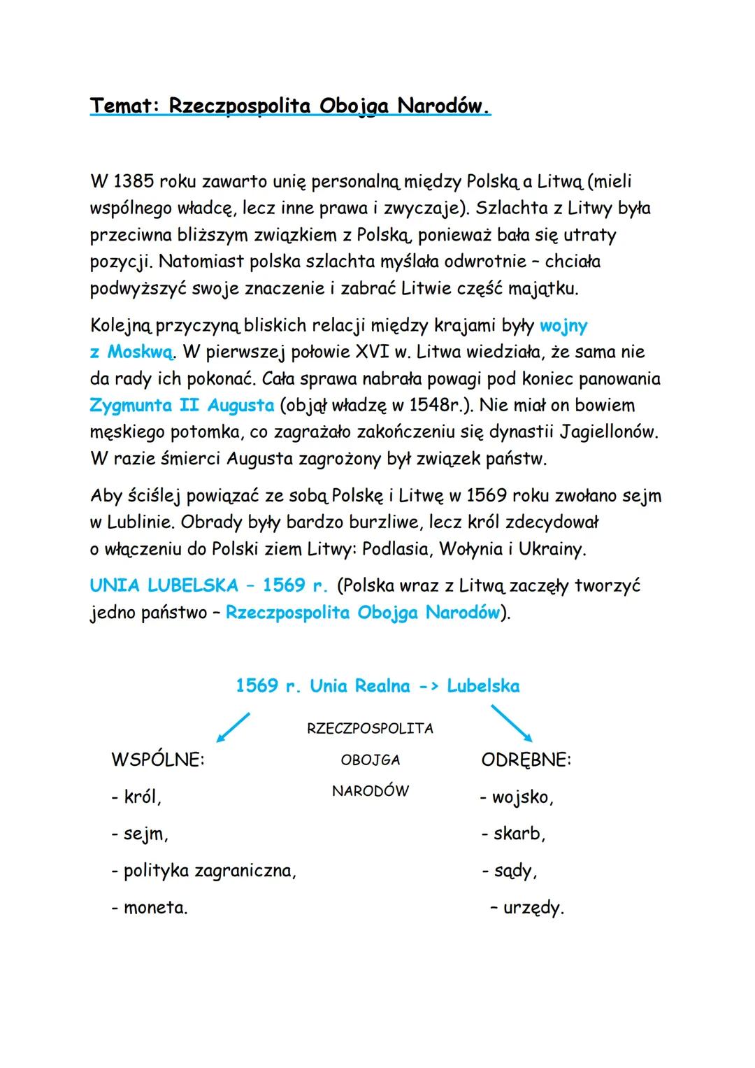 Temat: Rzeczpospolita Obojga Narodów.
W 1385 roku zawarto unię personalną między Polską a Litwą (mieli
wspólnego władcę, lecz inne prawa i z